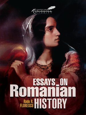 cover image of Essays on Romanian History